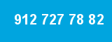 912 727 78 82
